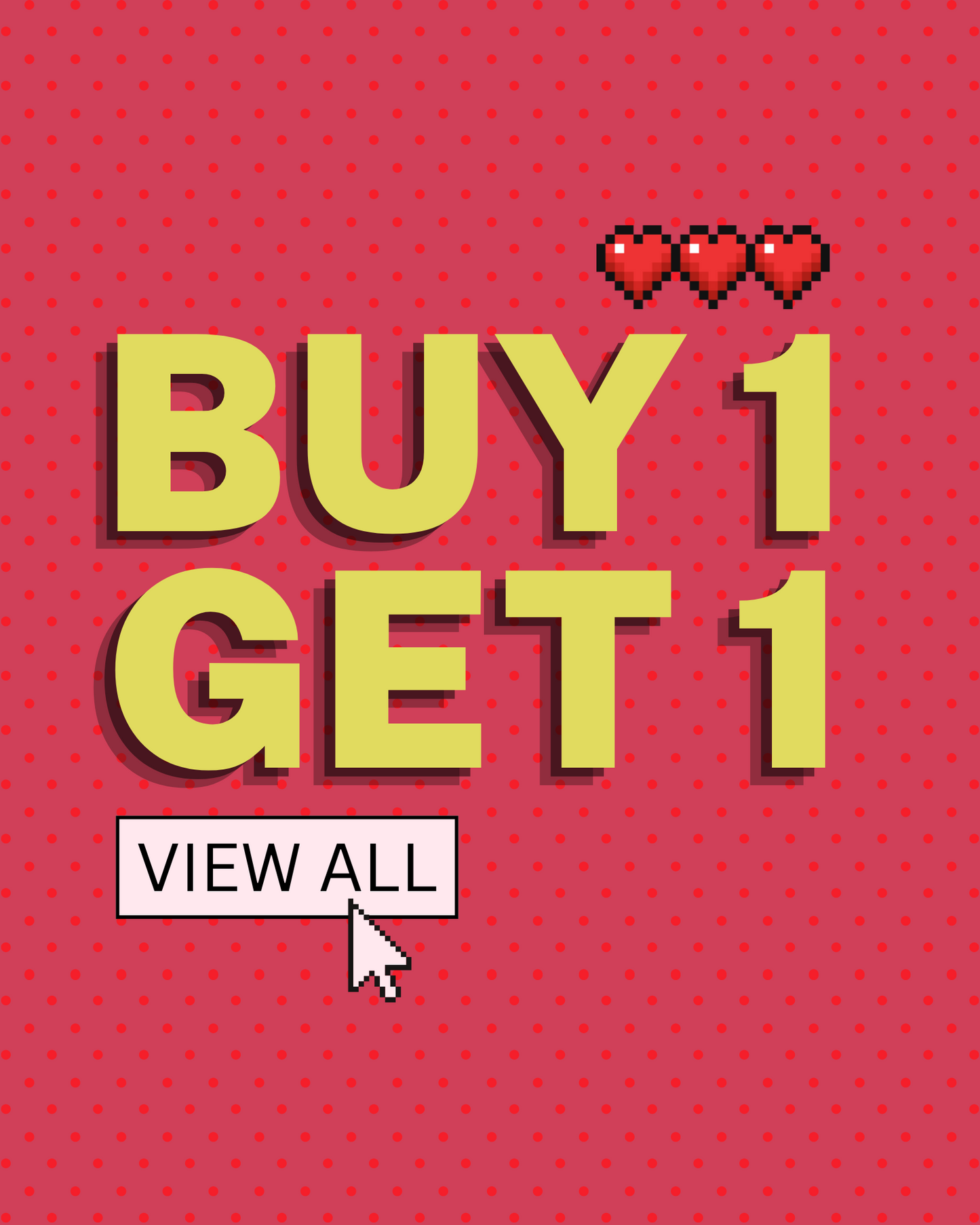 Buy 1 Get 1 Free